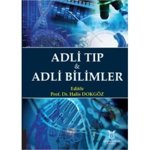 Adli Tıp ve Adli Bilimler